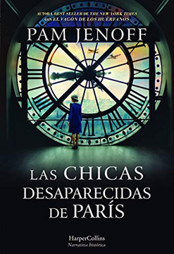 Las chicas desaparecidas de Paris (The Lost Girls of Paris - Spanish Edition) Las chicas desaparecidas de Paris (The Lost Girls of Paris - Spanish Edition)