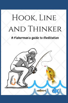 Hook, Line and Thinker (Gag Gift Books series)