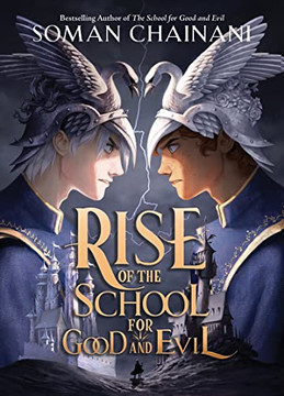 Rise Of The School For Good And Evil