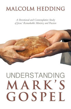 Understanding Mark's Gospel - 9781512739435