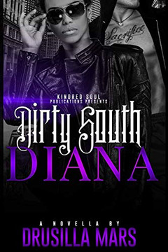 Dirty South Diana Dirty South Diana