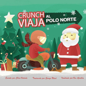 Crunch Viaja al Polo Norte (Spanish Edition)