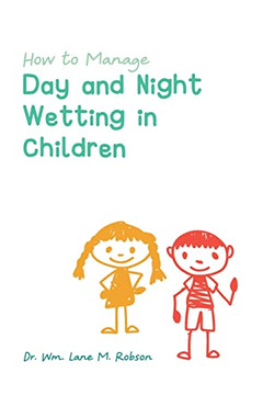 How To Manage Day And Night Wetting In Children