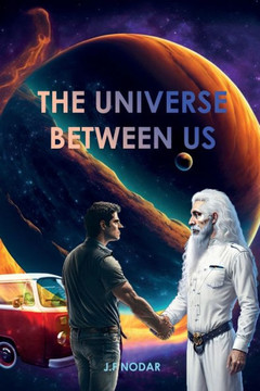 The Universe Between Us - 9780645702330
