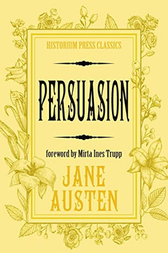 Persuasion (Historium Press Classics)