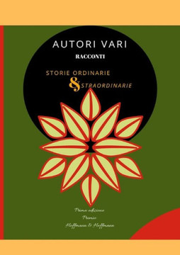 Storie Ordinarie E Straordinarie