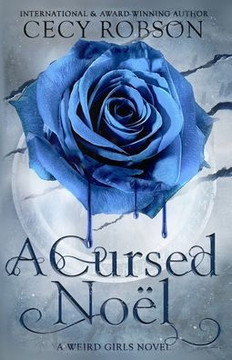 A Cursed Noel: A Weird Girls Novella