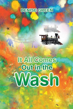 It All Comes Out In The Wash