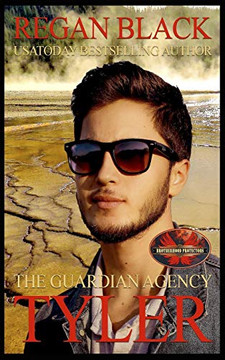 Tyler: Brotherhood Protectors World (The Guardian Agency)