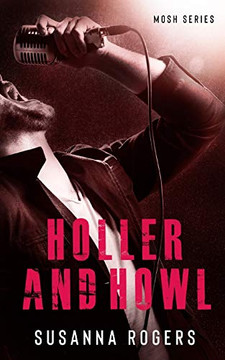 Holler and Howl (1) (Mosh) Holler and Howl (1) (Mosh)