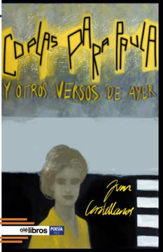 Coplas Para Paula Y Otros Versos De Ayer (Spanish Edition)