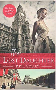 The Lost Daughter : Historical Fiction