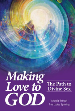 Making Love to God
