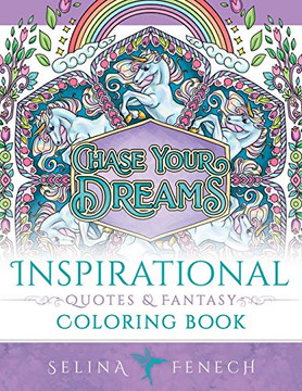 Inspirational Quotes and Fantasy Coloring Book (Fantasy Coloring by Selina)