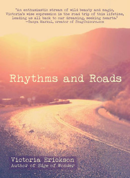 Rhythms And Roads Rhythms And Roads