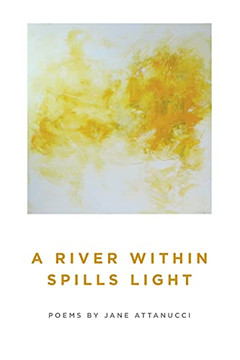 A River Within Spills Light