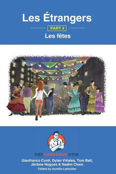 Les etrangers - Part 4 - Les F?tes (Sentence Builder) - 9783949651748