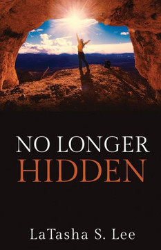No Longer Hidden - 9781949826357