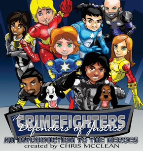 The Crimefighters : An Introduction To The Heroes
