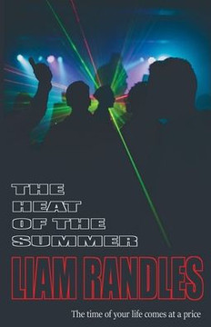 The Heat Of The Summer