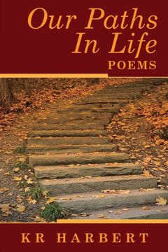 Our Paths In Life - 9781959346104