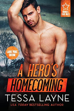A Hero's Homecoming (Heroes Of The Flint Hills)