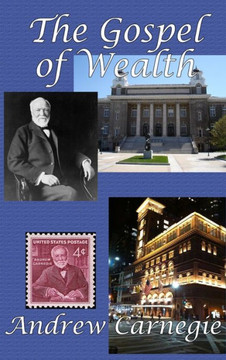 The Gospel Of Wealth