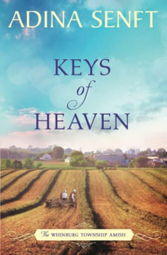 Keys Of Heaven: Amish Romance (The Whinburg Township Amish) Keys Of Heaven: Amish Romance (The Whinburg Township Amish)