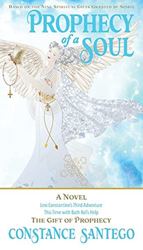 Prophecy Of A Soul
