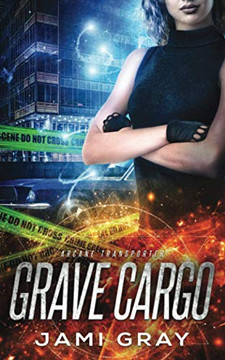 Grave Cargo : Arcane Transporter