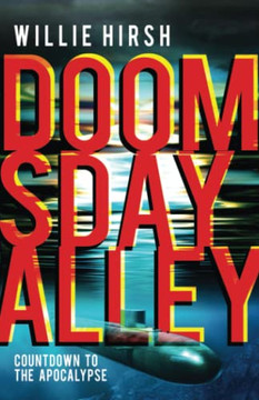 Doomsday Alley : The Countdown To The Apocalypse - 9781956906073