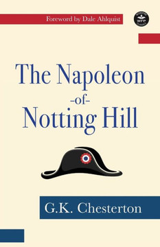 The Napoleon Of Notting Hill - 9781680575170