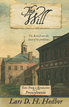 The Will: Tales From A Revolution - Pennsylvania