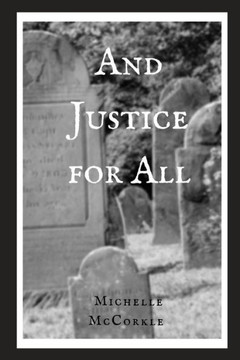 And Justice for All - 9781718079892