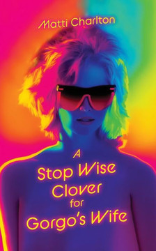 A Stop Wise Clover For Gorgo's Wife