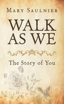 Walk As We Walk As We