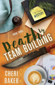 Death By Team Building (Kat Voyzey Mysteries)