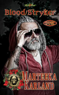 Blood/Stryker Duet : A Bones Mc Romance (Bones Mc Print 8)