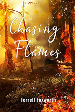 Chasing Flames - 9781956096125 Chasing Flames - 9781956096125