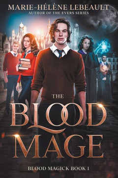 The Blood Mage - 9781990656118