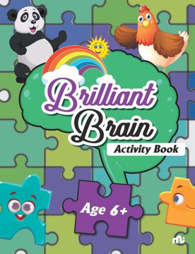 Brilliant Brain Activities Book (Age 6+)
