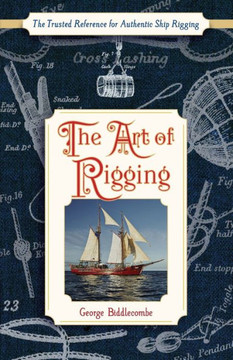 The Art Of Rigging (Dover Maritime) - 9781626545571