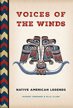 Voices Of The Winds: Native American Legends