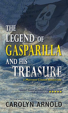 The Legend of Gasparilla and His Treasure - 9781989706237