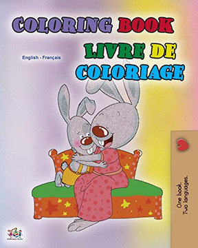 Coloring book #1 (English French Bilingual edition): Language learning colouring and activity book (English French Bilingual Collection) (French Edition)