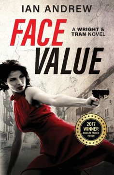 Face Value: A Wright & Tran Novel