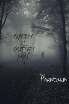 Exposure of Emotions Part II