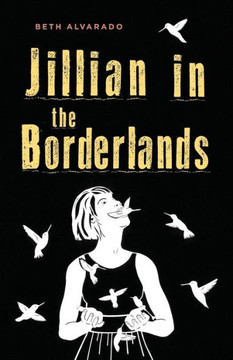 Jillian In The Borderlands