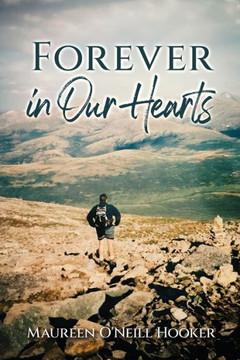 Forever In Our Hearts - 9781646493609