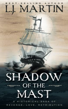 Shadow Of The Mast